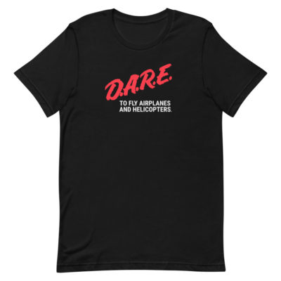 DARE to Fly T-Shirt